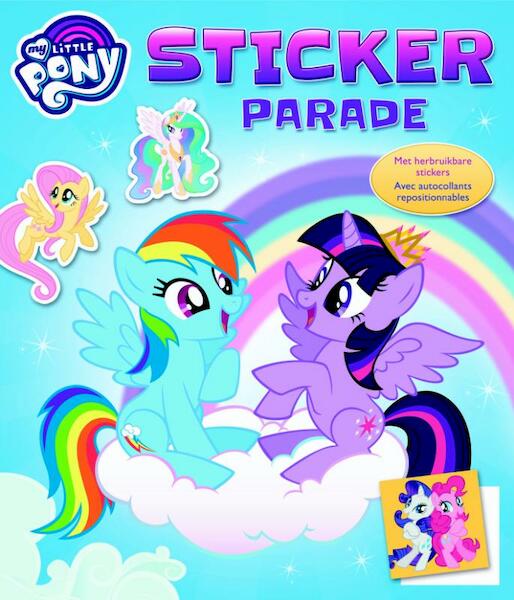 My Little Pony Sticker Parade - (ISBN 9789044750331)