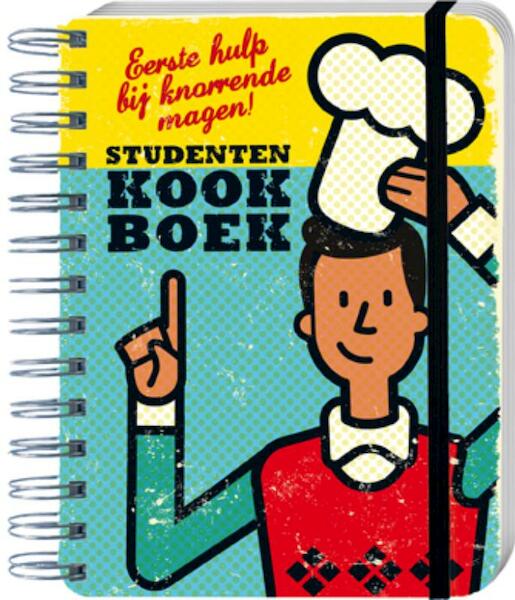 Studentenkookboek; eerste hulp bij knorrende magen! - R. Halderen (ISBN 9789461441553)
