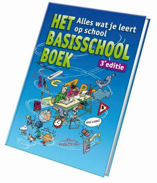 Het basisschoolboek - (ISBN 9789077990001)