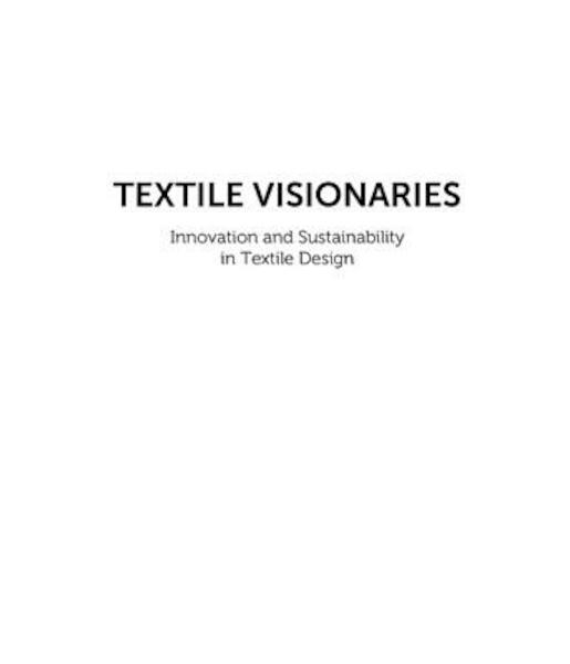 Textile Visionaries - Bradley Quinn (ISBN 9781780670539)