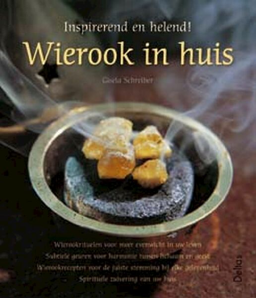 Wierook in huis - G. Schreiber (ISBN 9789044701609)