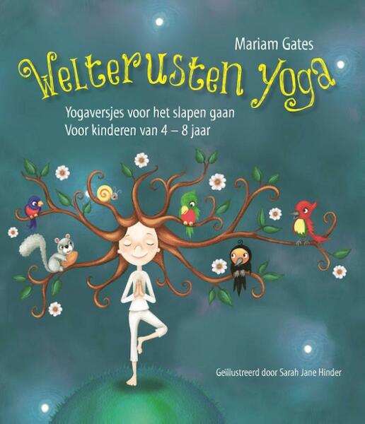 Welterusten yoga - Mariam Gates (ISBN 9789088401497)