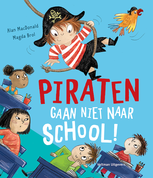 Piraten gaan niet naar school! - Alan MacDonald (ISBN 9789048317738)