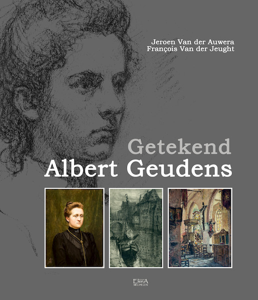 Getekend Albert Geudens - Jeroen Van der Auwera, François Van der Jeught (ISBN 9789082416084)