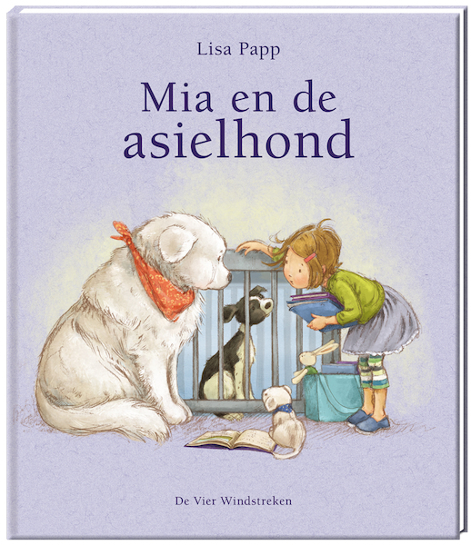 Mia en de asielhond - Lisa Papp (ISBN 9789051167344)
