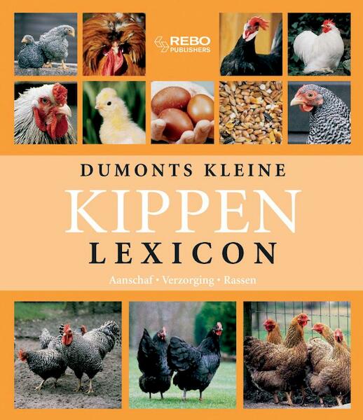 Kippen Lexicon - T. Pehle, Y. Hackstein (ISBN 9789036620307)