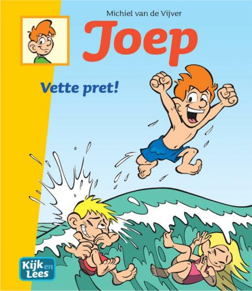 Vette pret! - Michiel van de Vijver (ISBN 9789081887168)