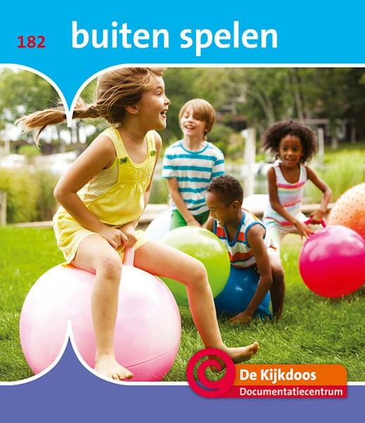 Buiten spelen - Minke van Dam (ISBN 9789463413633)