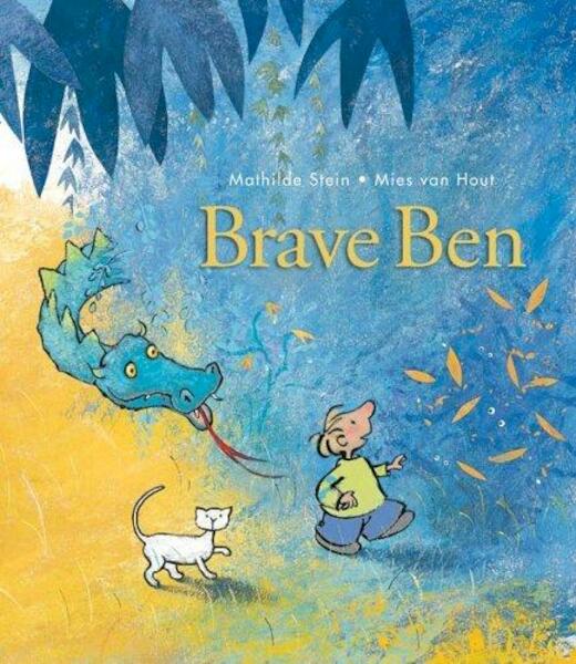Brave Ben - Mathilde Stein (ISBN 9781932425642)