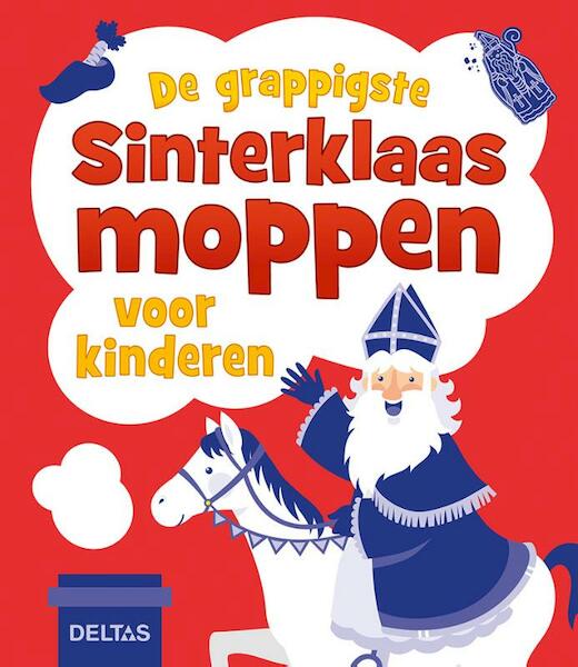 De grappigste Sinterklaasmoppen voor kinderen - (ISBN 9789044751529)