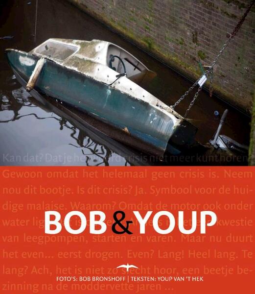 Bob & Youp - Youp van 't Hek (ISBN 9789060058657)