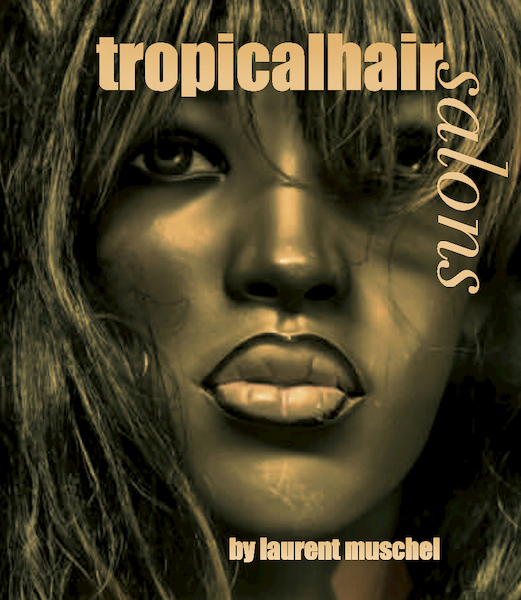 Tropicalhair salon - Laurent Muschel, Rolf Sachsse (ISBN 9789462263024)