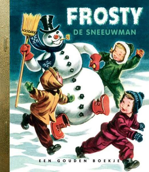 Frosty de sneeuwman - (ISBN 9789047620464)