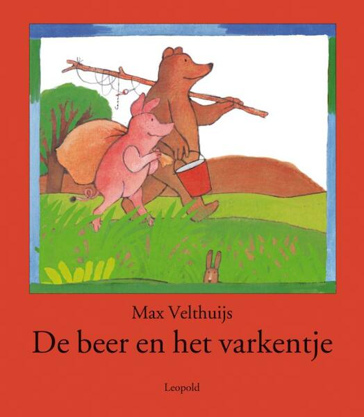 De beer en het varkentje - M. Velthuijs, Max Velthuijs (ISBN 9789025852573)