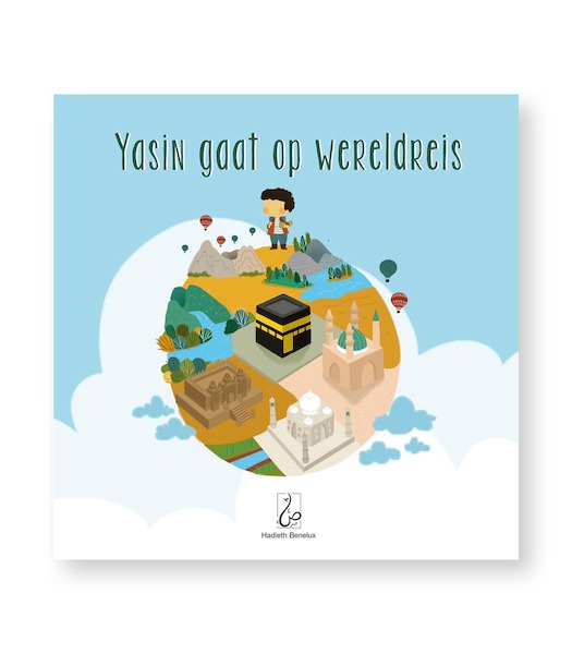 Yasin gaat op wereldreis - Asiyah Kalin (ISBN 9789083076676)