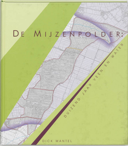 De Mijzenpolder - D. Mantel (ISBN 9789065508447)