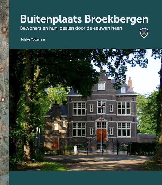 Buitenplaats Broekbergen - Mieke Tollenaar (ISBN 9789492055965)