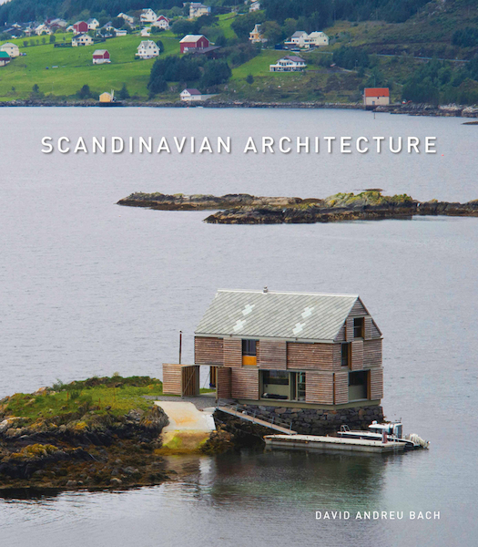 Scandinavian Architecture - David Andreu Bach (ISBN 9788499367125)