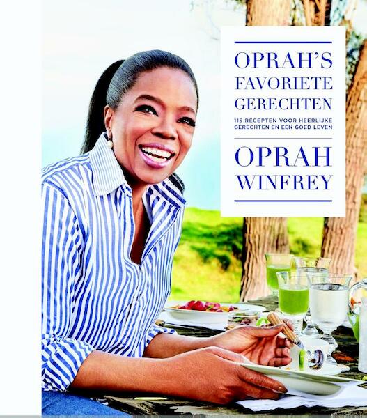 Oprah's favoriete gerechten - Oprah Winfrey (ISBN 9789045215426)