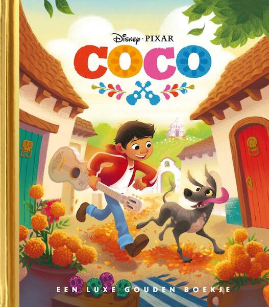 Coco, Gouden Boekje - Disney Pixar (ISBN 9789047624523)
