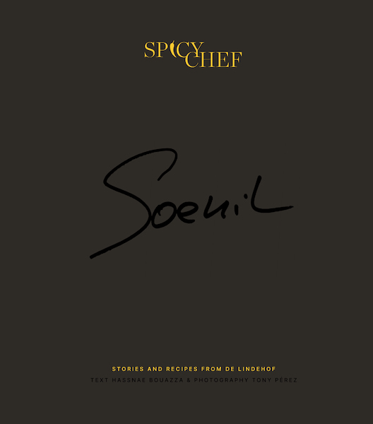 Spicy Chef - Soenil Bahadoer, Hassnae Bouazza (ISBN 9789038807669)