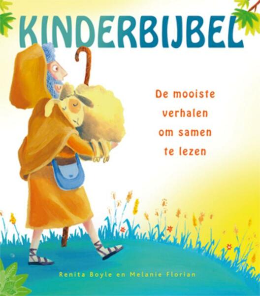 Kinderbijbel - Renita Boyle (ISBN 9789033831362)