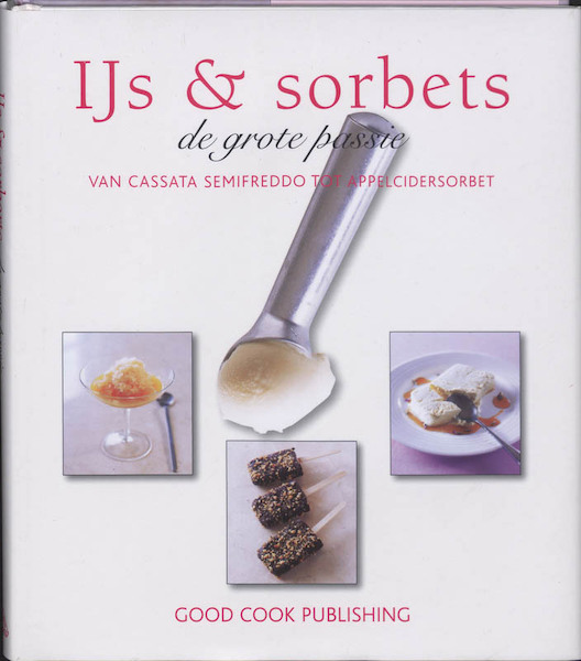 IJs & Sorbets - C. Tanner, J. Tanner (ISBN 9789073191594)