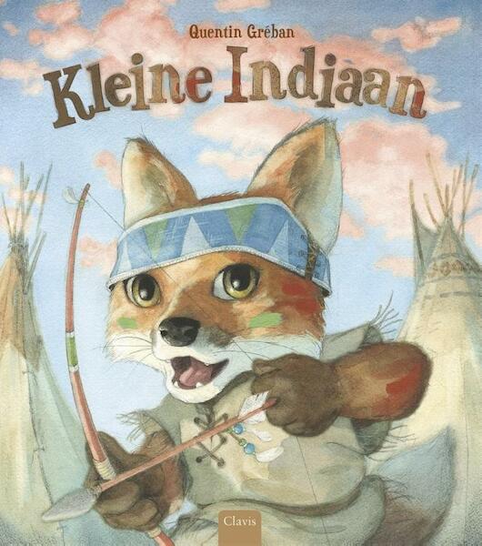 Kleine indiaan - Quentin Gréban (ISBN 9789044827736)
