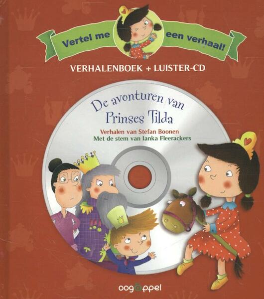 De avonturen van Prinses Tilda - Stefan Boonen (ISBN 9789002250248)