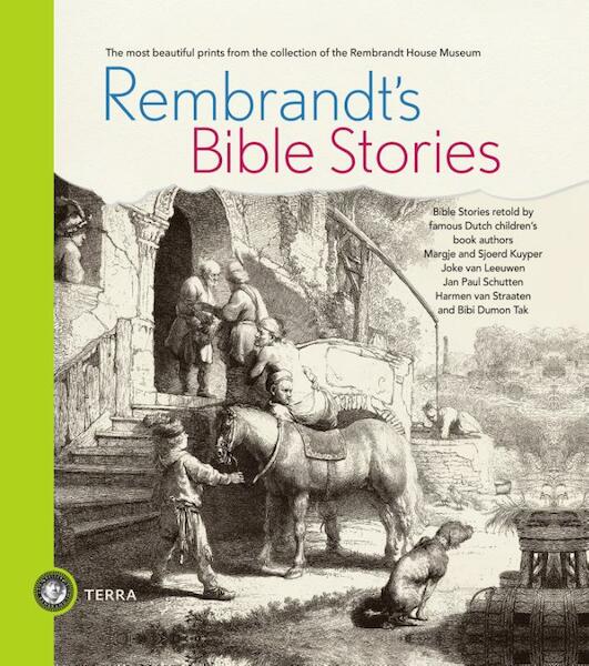 Rembrandt's bible stories - Margje Kuyper, Sjoerd Kuyper, Joke van Leeuwen, Jan Paul Schutten, Harmen van Straaten, Bibi Dumon Tak (ISBN 9789089896308)