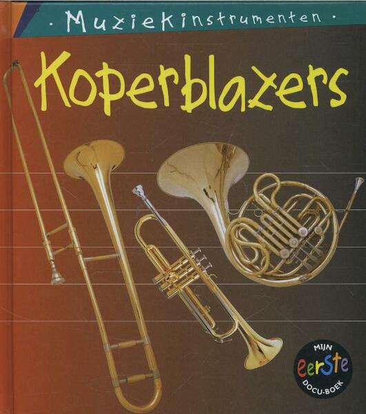 Koperblazers - Wendy Lynch (ISBN 9789055661114)