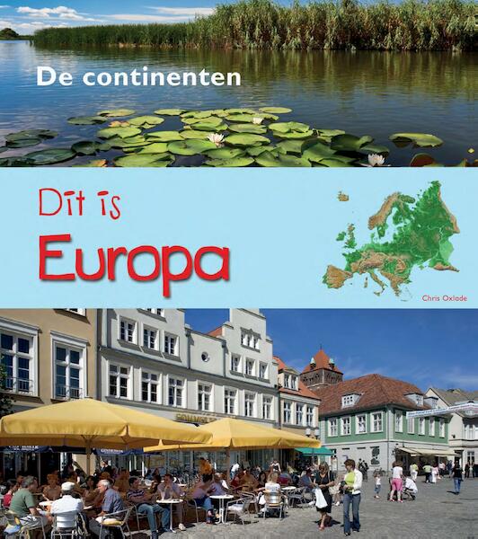 Dit is Europa - Chris Oxlade (ISBN 9789461758170)
