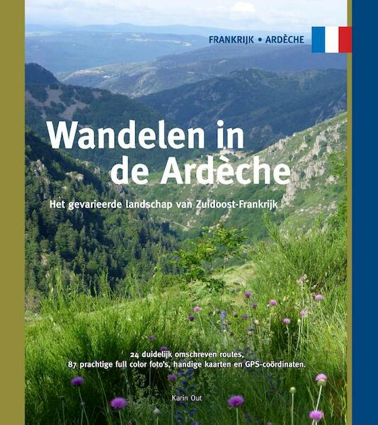 Wandelen in de Ardèche - Karin Out (ISBN 9789078194279)