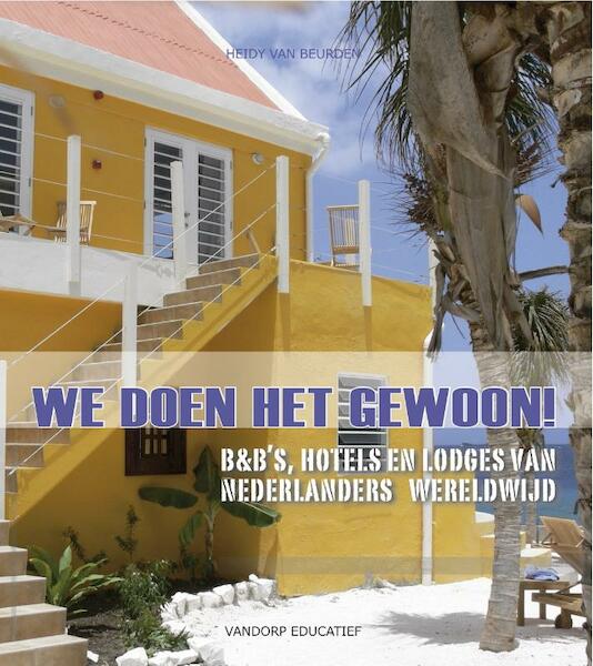 We doen het gewoon! - Heidy van Beurden (ISBN 9789077698600)
