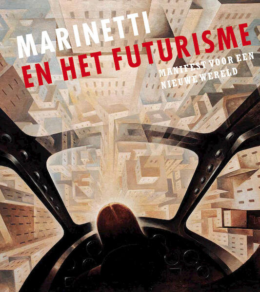 Italiaanse futuristen - (ISBN 9789462623224)