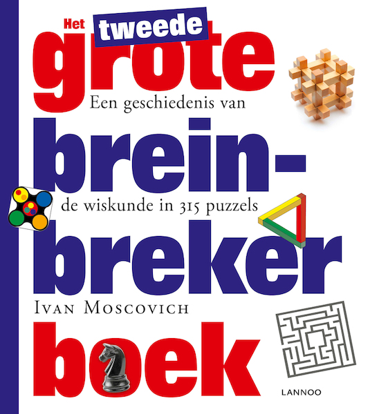 Het tweede grote breinbreker boek - Ivan Moscovich (ISBN 9789401414685)