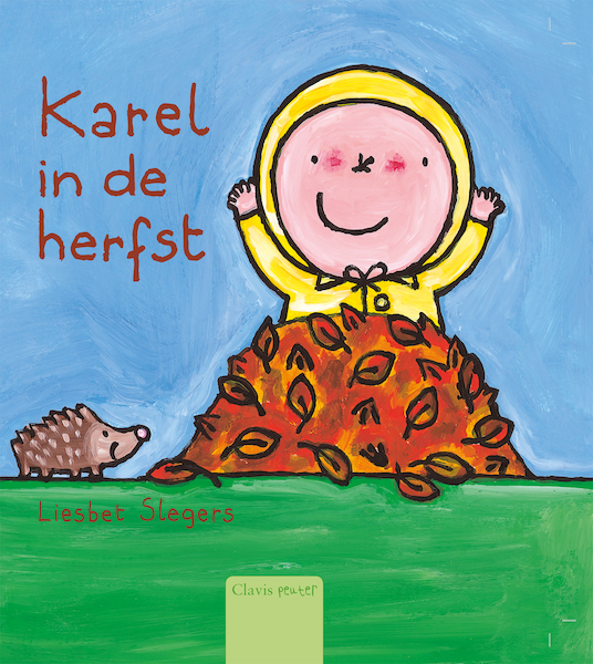 Karel in de herfst - Liesbet Slegers (ISBN 9789044804249)