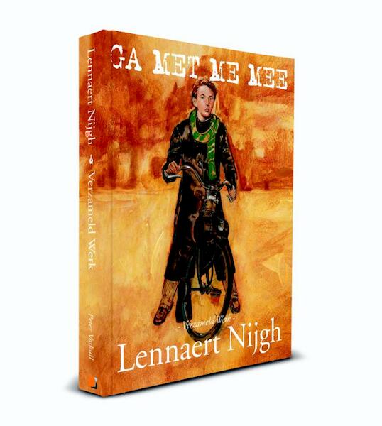 Ga met me mee - Lennaert Nijgh (ISBN 9789082471717)