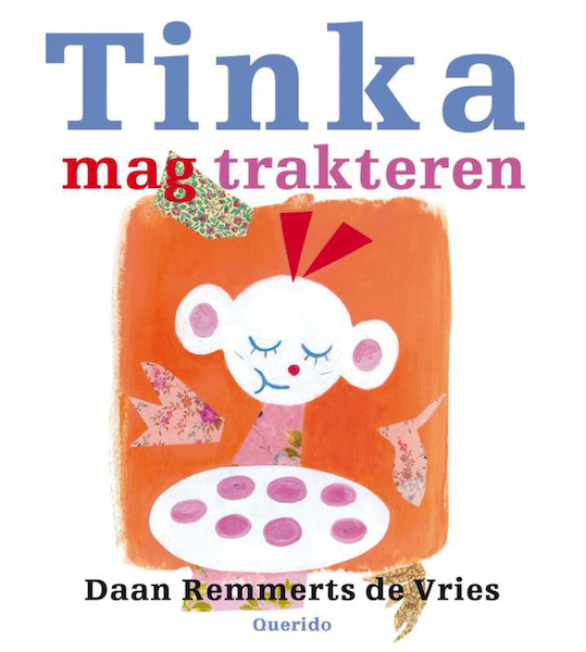 Tinka mag trakteren - Daan Remmerts de Vries (ISBN 9789045114835)