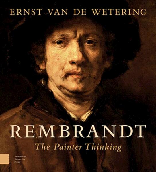Rembrandt - Ernst van de Wetering (ISBN 9789089645616)