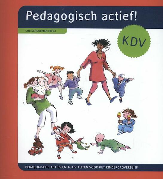 Pedagogisch actief! - Cor Schuurman (ISBN 9789088503917)
