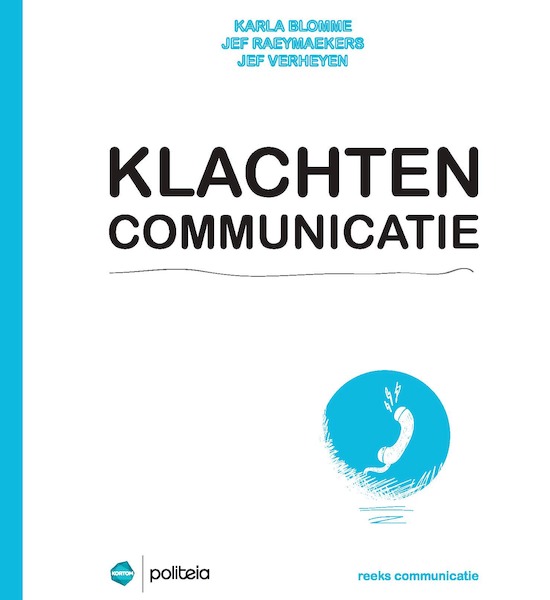 Klachtencommunicatie - Karla Blomme, Jef Raeymaekers, Jef Verheyen (ISBN 9782509022974)