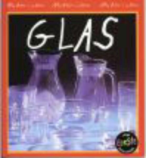 Glas - Chris Oxlade (ISBN 9789055661060)