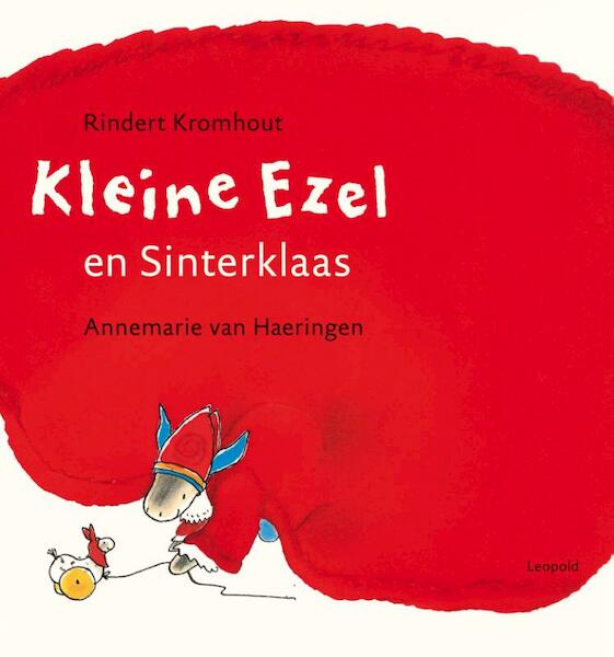 Kleine Ezel en Sinterklaas - Rindert Kromhout (ISBN 9789025857080)