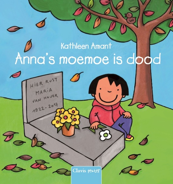 Anna's moemoe is dood - Kathleen Amant (ISBN 9789044830743)