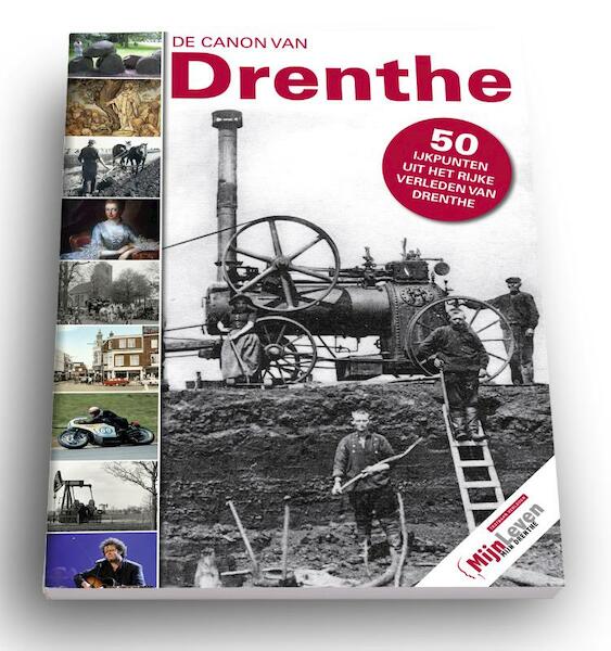 De canon van Drenthe - (ISBN 9789023246084)