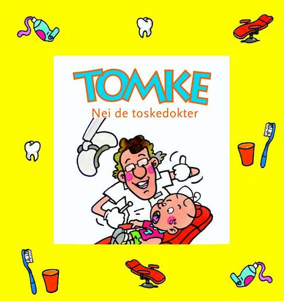 Tomke nei de toskedokter - Geartsje Douma (ISBN 9789062738274)