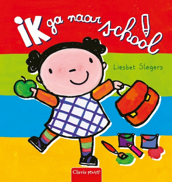 Ik ga naar school - Liesbet Slegers (ISBN 9789044831542)