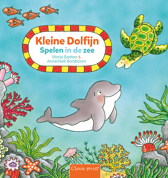 Kleine Dolfijn. Spelen in de zee - Marja Baeten (ISBN 9789044845396)