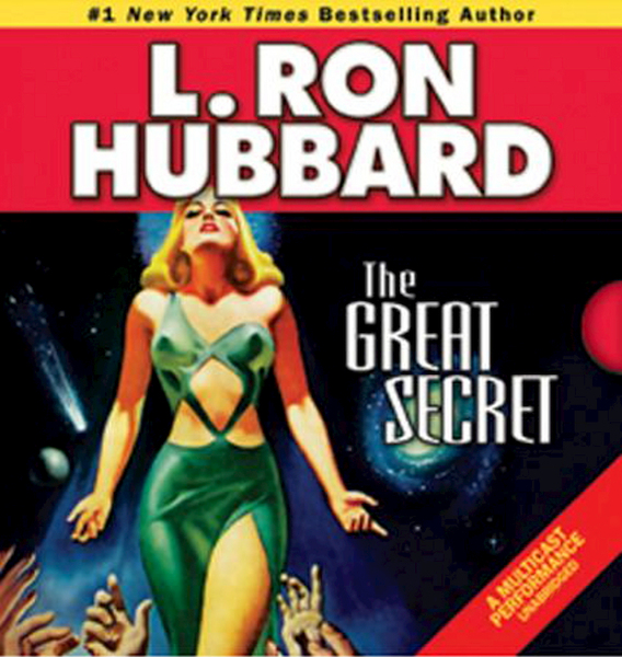 Stories from the Golden Age: The Great Secret - L. Ron Hubbard (ISBN 9781592124558)
